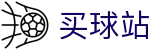 买球站 - 世界杯赛场快讯秒速全刷出头条要闻